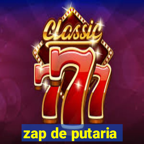 zap de putaria